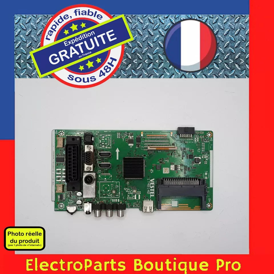 Carte principale VESTEL 17MB140 23408696 pour télé TECHWOOD TK39BC01B/O2