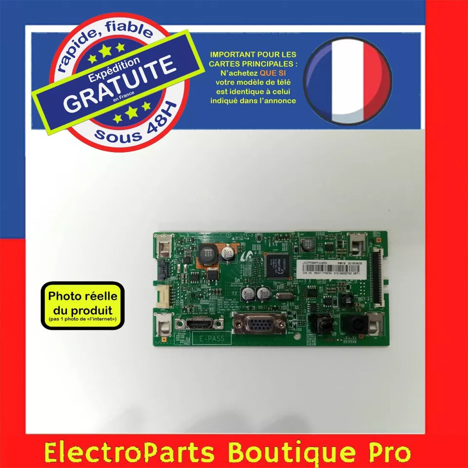 Carte principale BN91-17623A pour télé SAMSUNG C27F396FHU