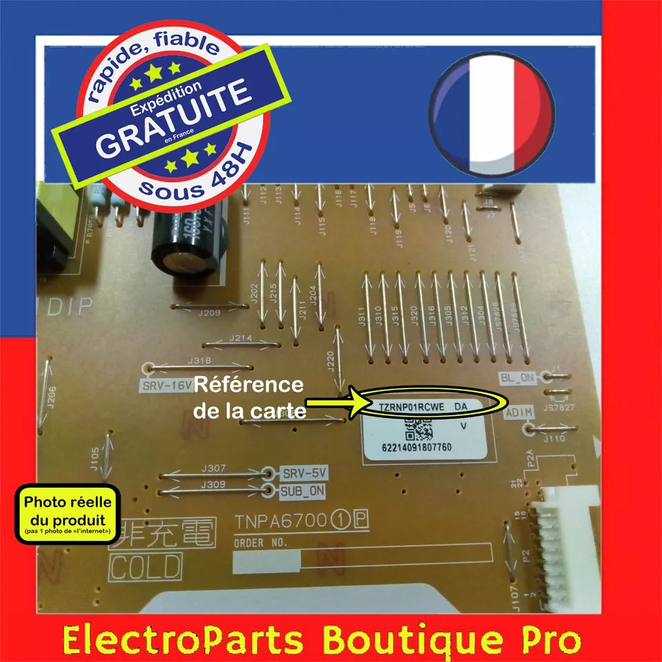 Carte d'alimentation TNPA6700 (1)[P] TZRNP01RCWE DA pour télé PANASONIC  TX-65FXFX700b