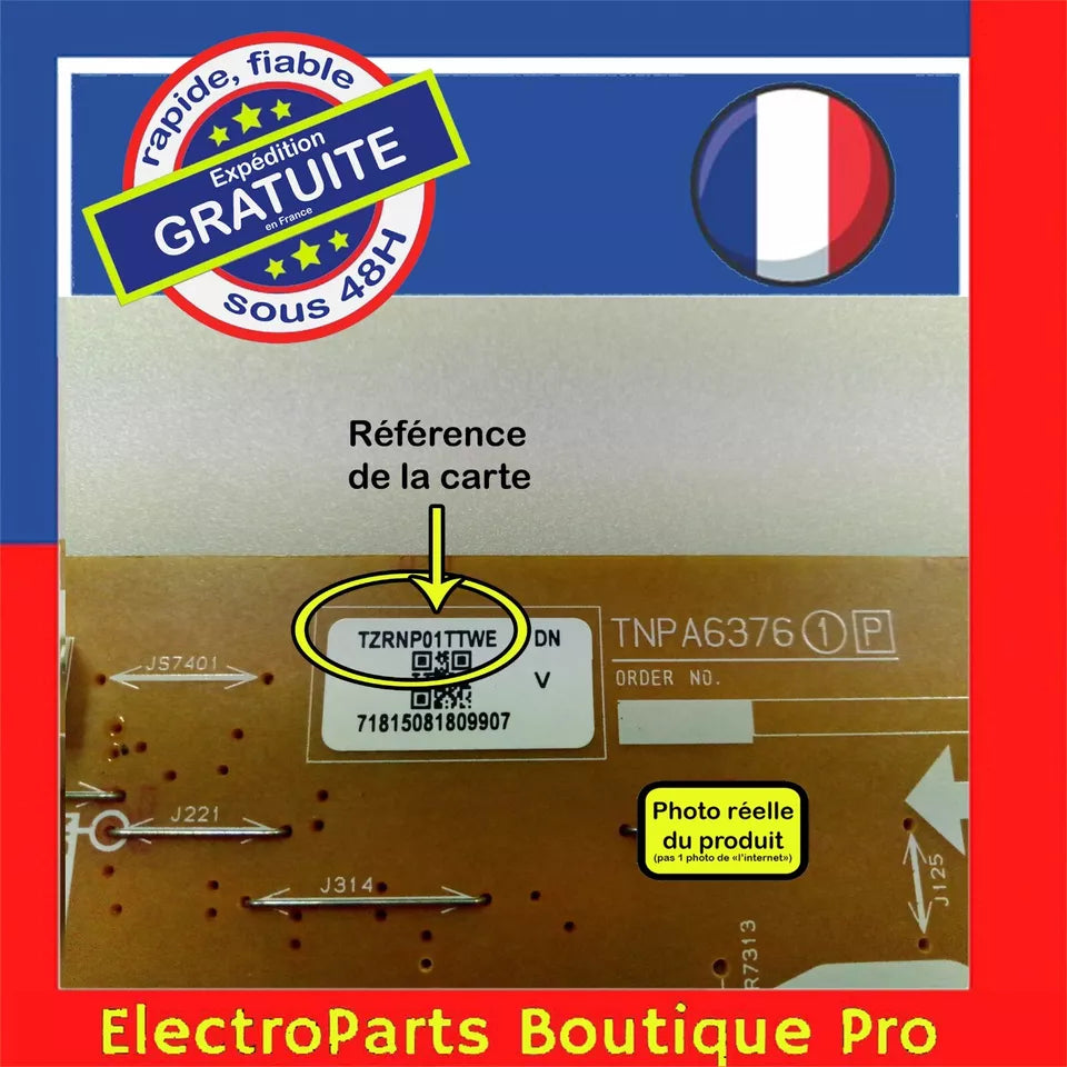 Carte d'alimentation TNPA6376 (1) [P] TZRNP01TTWE pour télé PANASONIC  55 POUCES