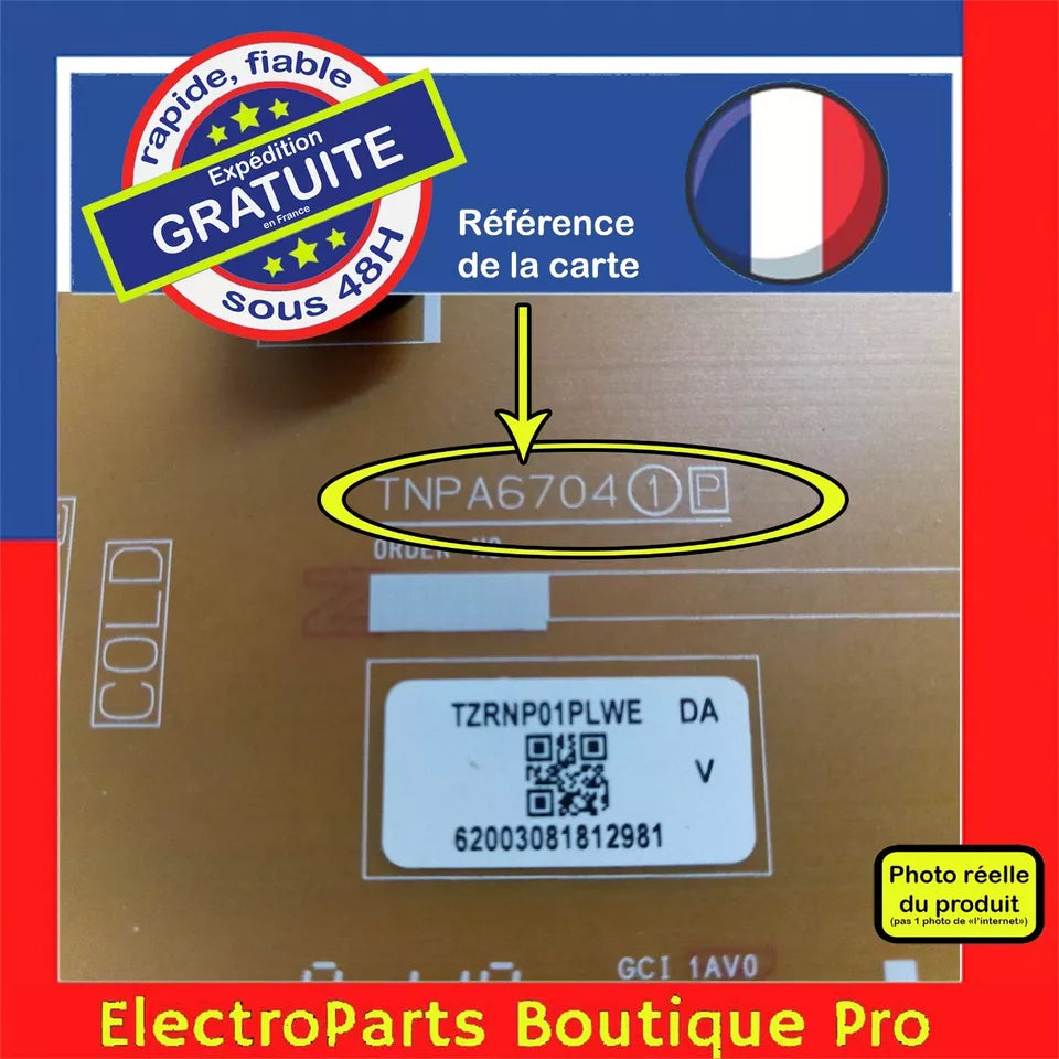 Carte d'alimentation  TZRNP01PLWE DA / TNPA6704 (1) [P]  pour télé PANASONIC  TX-55FX780E