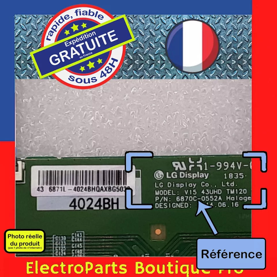 Carte T-CON LG 6870C-0552A pour télé PANASONIC TX-43FX550E