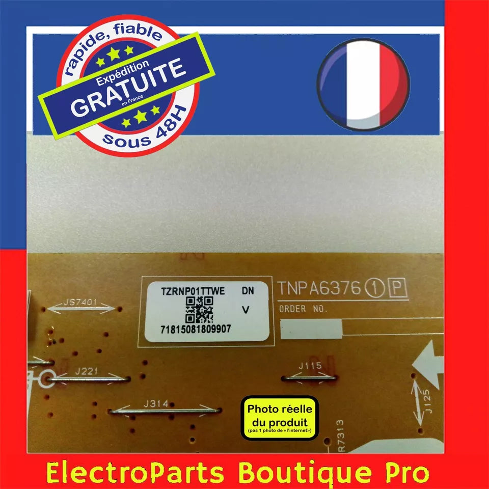 Carte d'alimentation TNPA6376 (1) [P] TZRNP01TTWE pour télé PANASONIC  55 POUCES